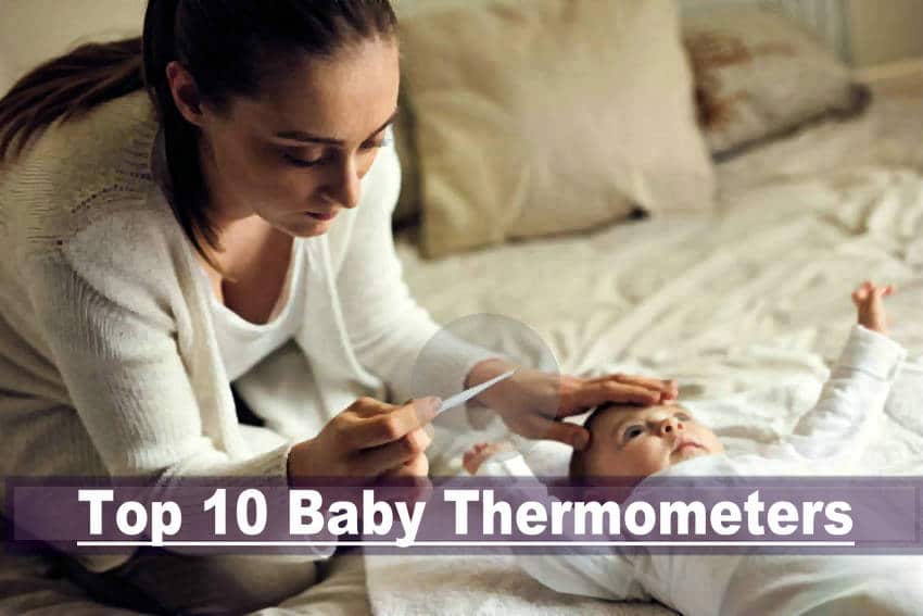 Top 10 Baby Thermometers