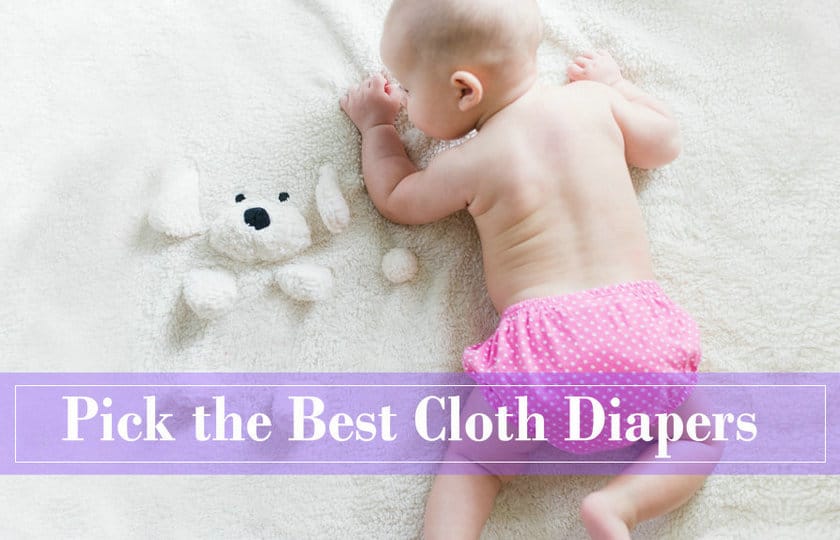 Pick the best cloth diaper