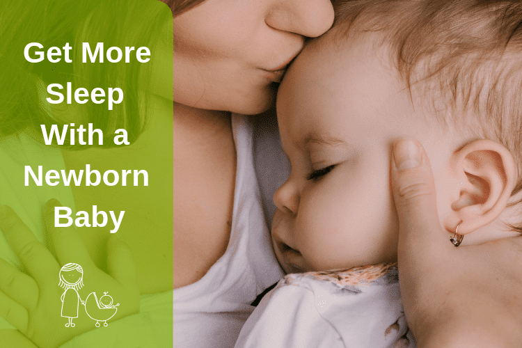 Ways to Get More Sleep With a Newborn Baby