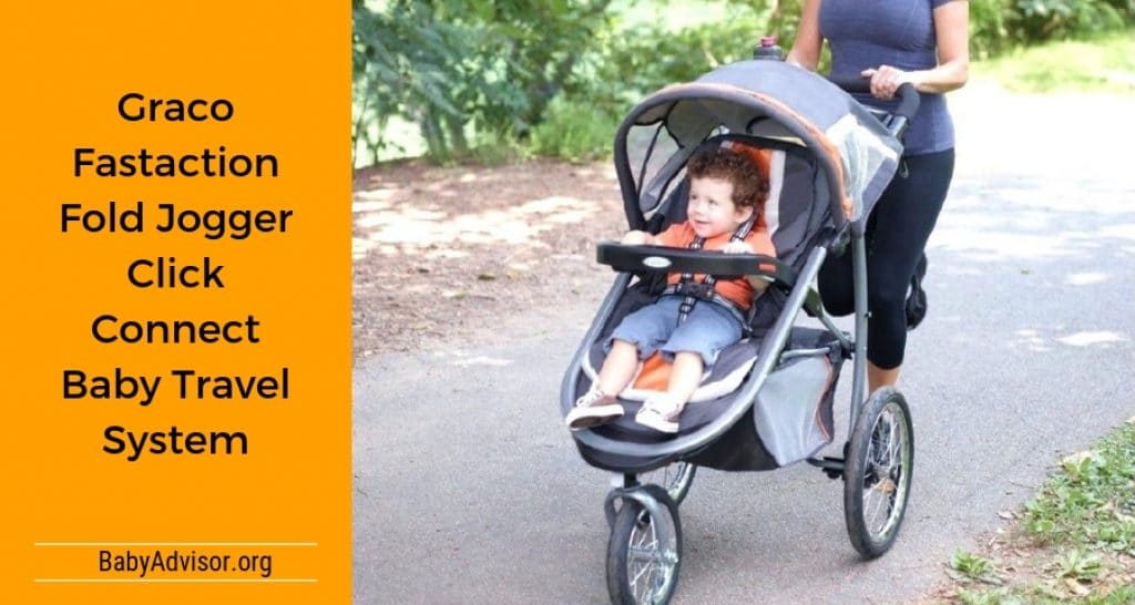 Graco Fastaction Fold Jogger Click Connect Baby Travel System Review