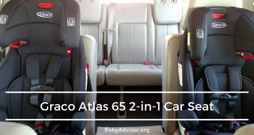 A Complete Graco Atlas 65 2in1 Review Baby Advisor