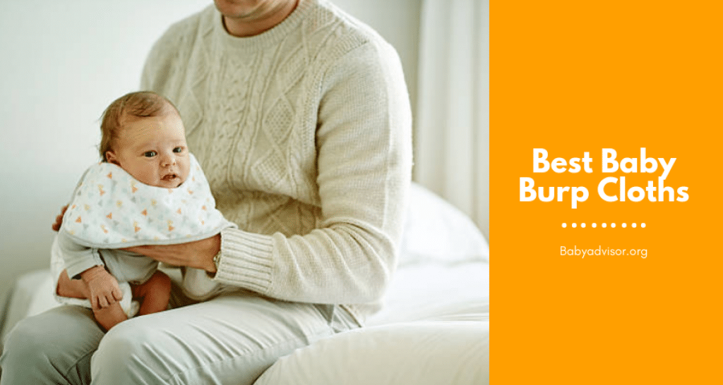 9 Picks for the Best Baby Burp Cloths Baby Advisor