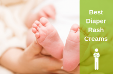 10 Best Diaper Rash Creams to Treat Heal and Prevent Rashes
