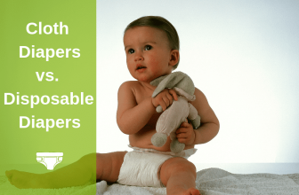 Cloth Diapers vs. Disposable Diapers: What’s The Best Pick for Your Baby?