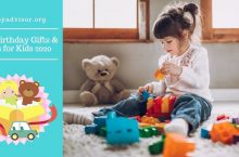 Best Birthday Gifts for Kids