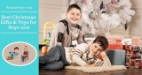 Best Christmas Toys & Gifts for Boys