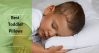 The 7 Best Toddler Pillows for a Good Night’s Sleep