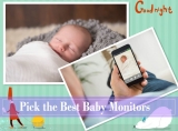 Get the Most Sleep with the 10 Best Baby Monitors