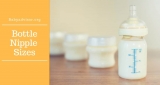 Understanding Bottle Nipple Sizes: Avent Nipples Explained