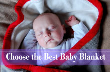 10 Best Baby Blankets to Buy Today – A Mom’s Guide & Reviews