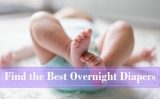 12 Best Overnight Diapers to Keep Your Sheets Dry