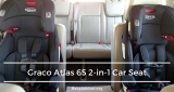 A Complete Graco Atlas 65 2-in-1 Review