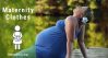 The Ultimate Guide to Buying the Best Maternity Clothes